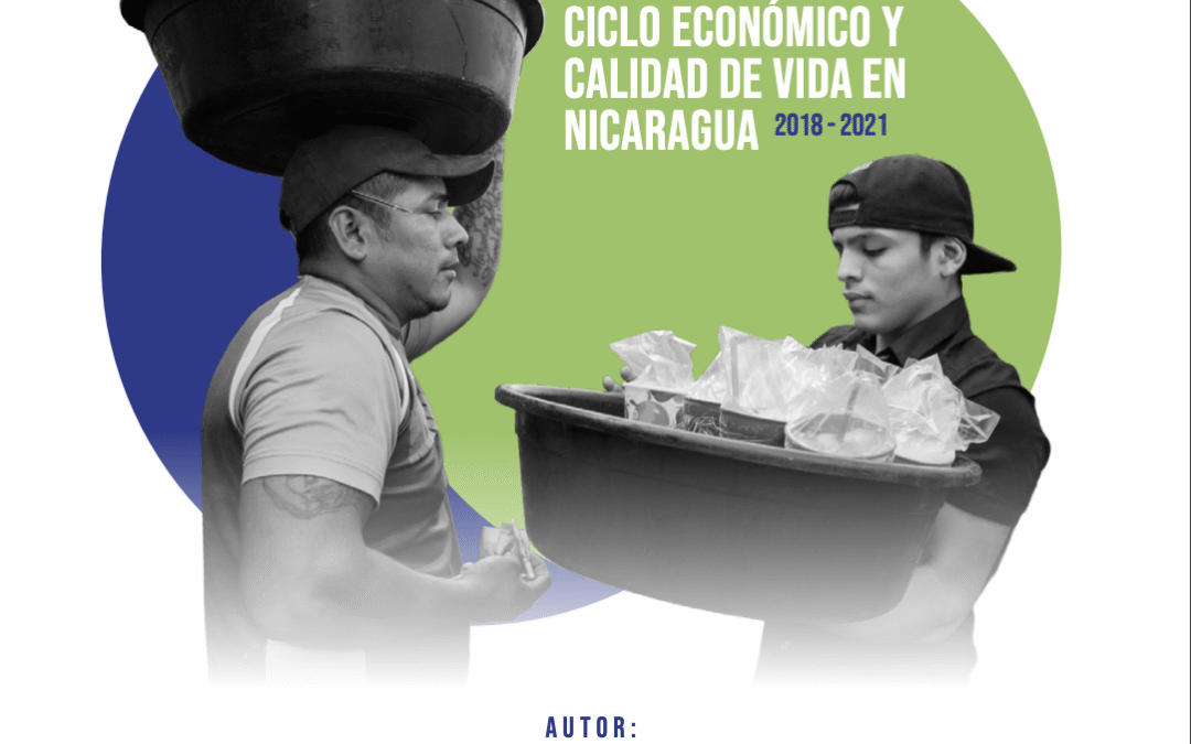 Nicaragua ha visto el deterioro de su calidad de vida desde 2018