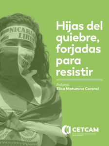 Hijas del quiebre, forjadas para resistir