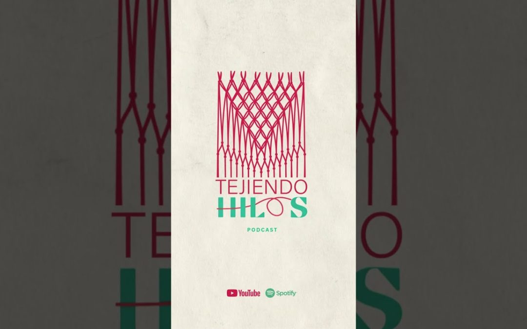 Nuevo episodio en camino 👀 | Tejiendo Hilos